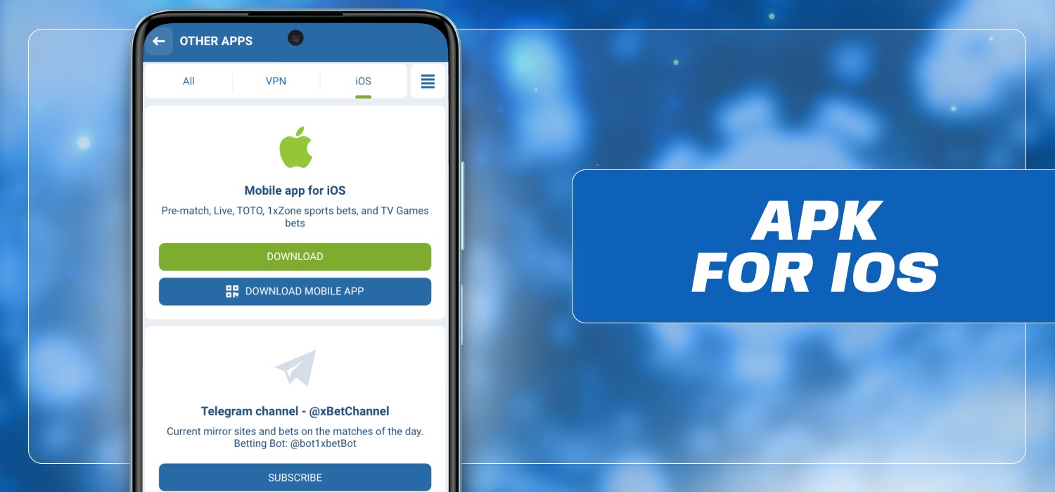 1xbet application for ios phones